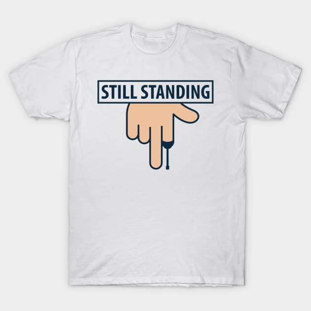 Still Standing T-Shirt by yeoys